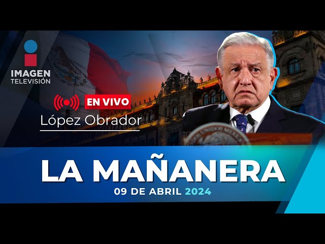 López Obrador habla sobre el conflicto con Ecuador | La Mañanera