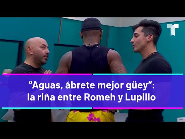 La Casa de los Famosos 4 | Fuerte altercado: Lupillo y Romeh casi se van a los golpes