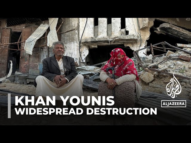 Khan Younis ‘destroyed beyond recognition’