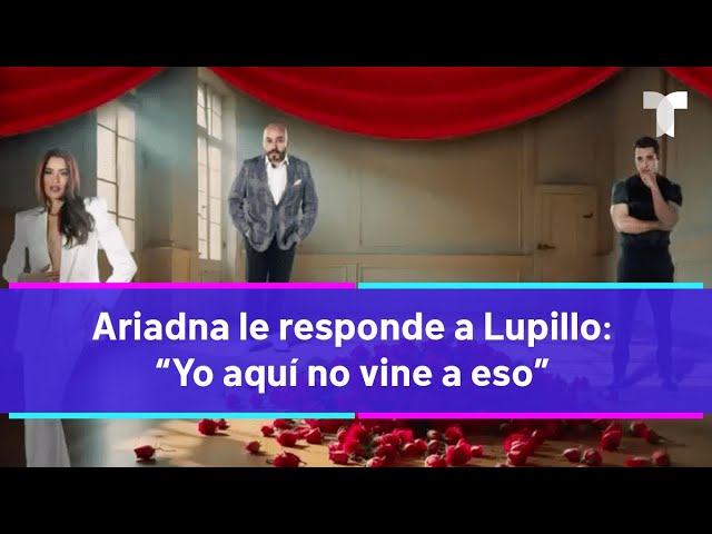 La Casa de los Famosos: Ariadna le reclama a Lupillo por su comportamiento