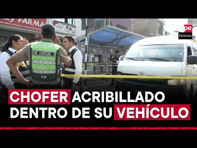 SJM: conductor de combi es acribillado dentro de su vehículo a plena luz del día