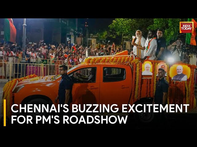 Prime Minister's Roadshow Rouses Chennai: A Grand Welcome for BJP's Star Campaigner