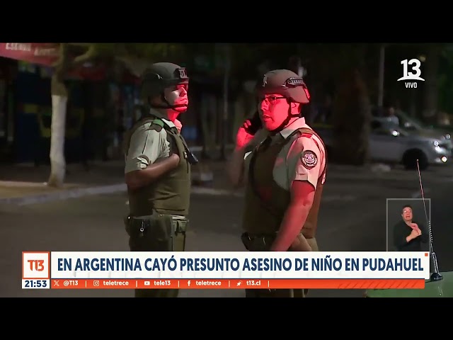 Cayó en Argentina el presunto asesino de niño en Pudahuel