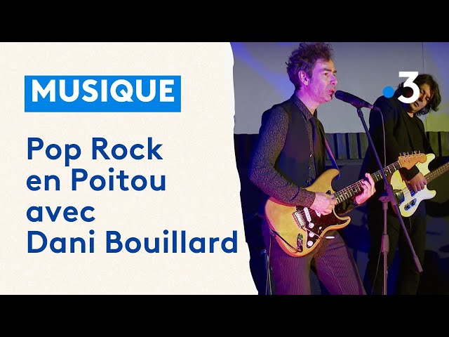 Dani Bouillard, chanteur Pop Rock