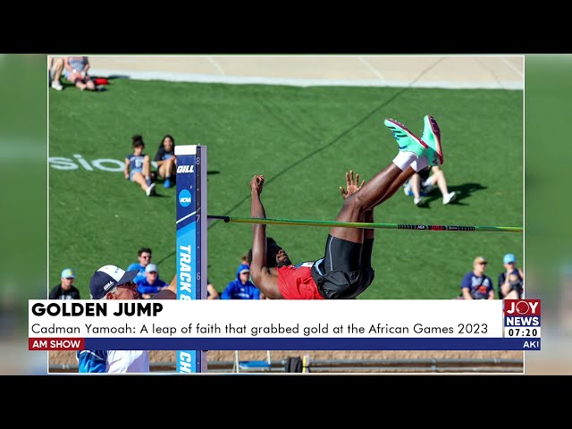 ⁣Golden Jump: Cadman Yamoah; A leap of faith that grabbed gold at the African Games 2023 |Am Sports