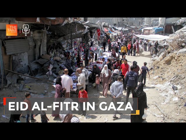 How do the hungry mark Eid al-Fitr in Gaza? | The Take