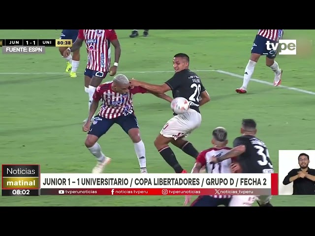 Copa Libertadores: Universitario empató 1-1 con Junior (10/04/2024) | TVPerú Noticias