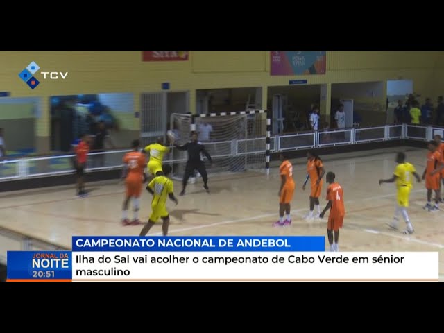 Nacional Andebol: Ilha do Sal vai acolher o campeonato de Cabo Verde em sénior masculino