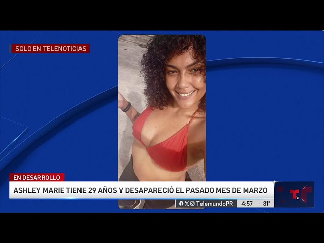 Joven madre está desaparecida desde marzo