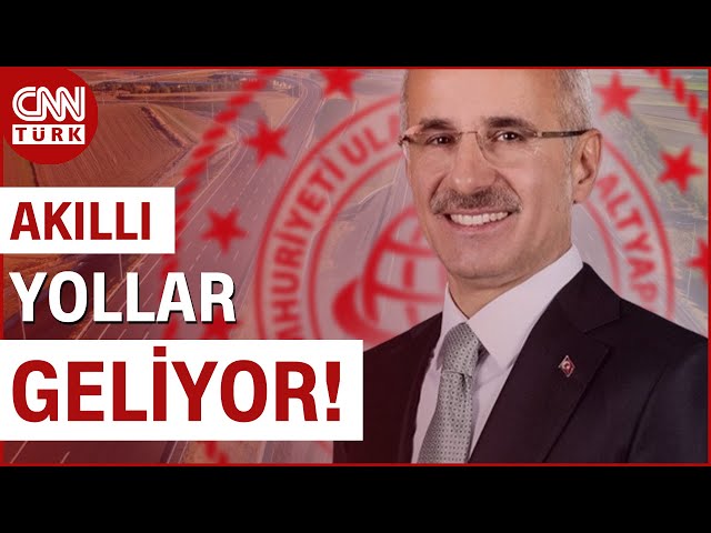 Karayollarında "Akıllı Yollar" Geliyor! Amaç Kaza Risklerini En Aza İndirmek #Haber