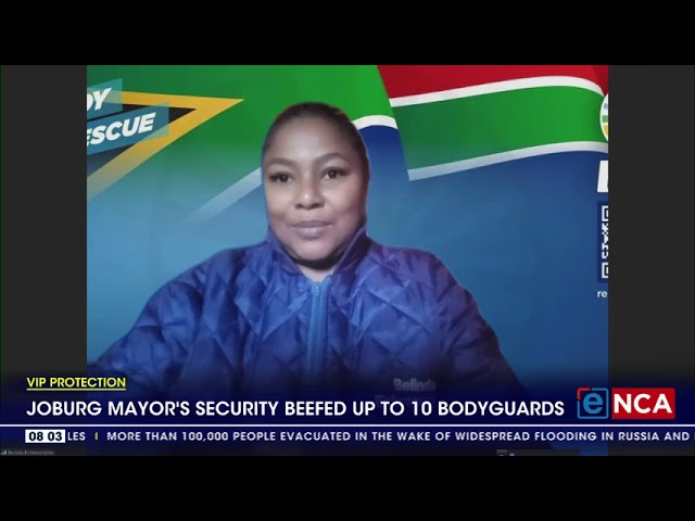 VIP Protection | Joburg Mayor's security beefed up to 10 bodyguards