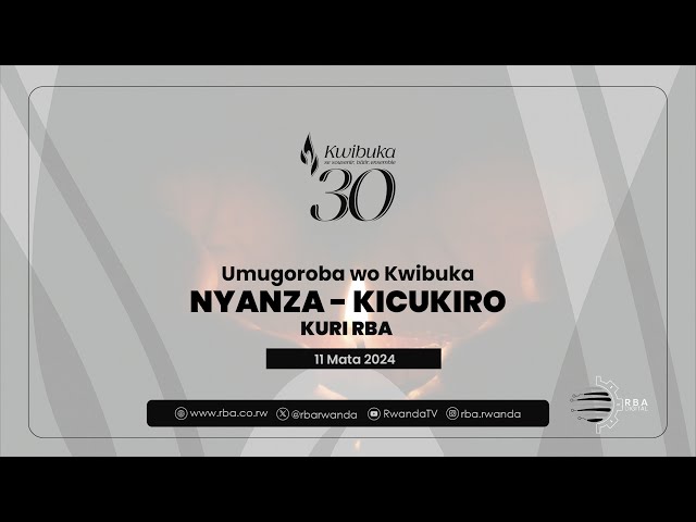 ⚪️ #Kwibuka30: Umugoroba wo Kwibuka | Nyanza ya Kicukiro