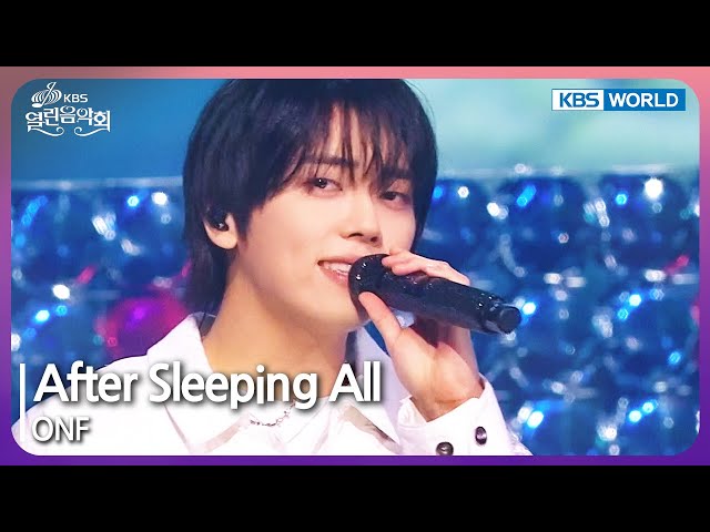 After Sleeping All - ONF [Open Concert : EP.1473] | KBS KOREA 240407