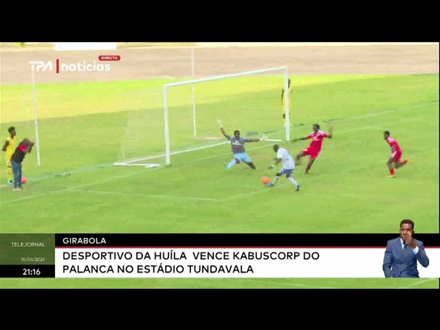 Girabola - Desportivo da Huíla vence Kabuscorp do Palanca no estádio Tundavala