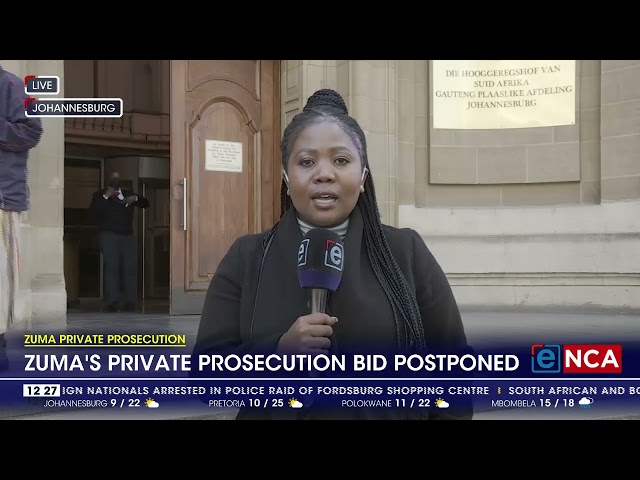 ⁣Zuma's private prosecution bid postponed
