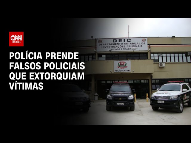 Polícia prende falsos policiais que extorquiam vítimas | LIVE CNN