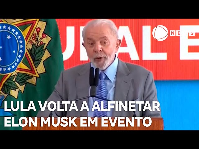 Lula volta a alfinetar Elon Musk durante evento