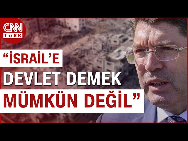 Bakan Tunç'tan "Bağımsız Filistin" Açıklaması: İsrail'e Devlet Demek Mümkün Deği