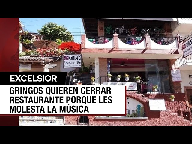 Pareja de extranjeros busca cerrar restaurante de Puerto Vallarta por tocar música mexicana