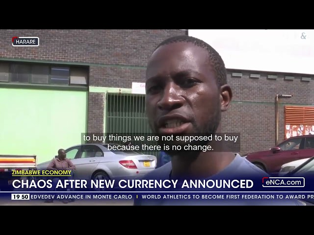 Zimbabwe economy | Chaos after new currency announced