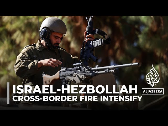 Hezbollah continues to exchange fire with the Israeli army across the border