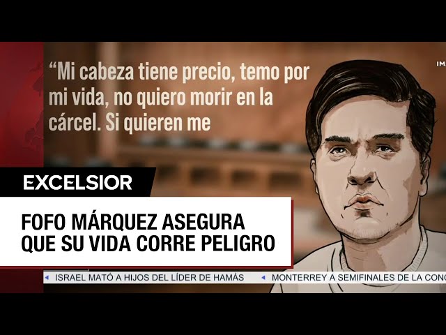 Fofo Márquez suplicó por su liberación a jueza