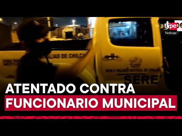 Chilca: disparan contra vehículo del jefe de Seguridad Ciudadana del distrito