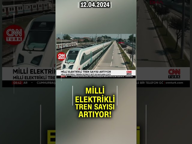 Milli Elektrikli Trenin Üçüncü Seti De Raylarda! #Shorts