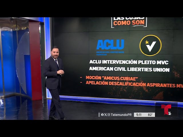 ACLU pide intervenir en pleito de MVC