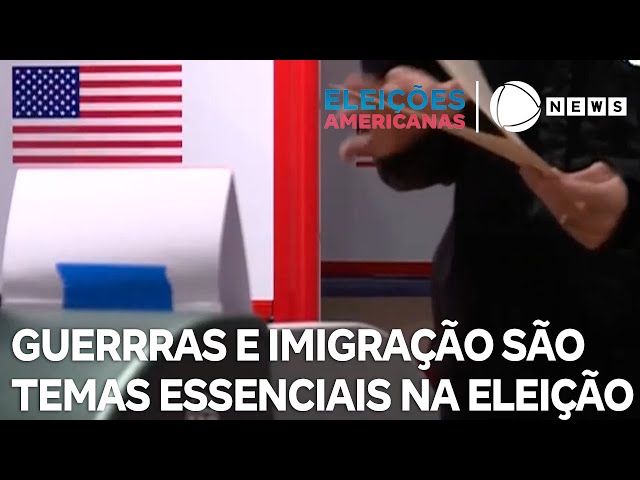 Guerras e imigração são temas essenciais na eleição e geram divergência entre candidatos