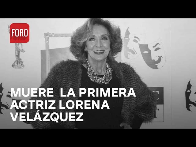 Muere la primera actriz Lorena Velázquez, considerada la ‘Reina del Cine Fantástico’