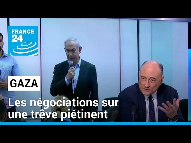 Gaza : les négociations sur une trêve piétinent • FRANCE 24