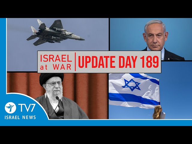 TV7 Israel News - Sword of Iron, Israel at War - Day 189 - UPDATE 12.04.24