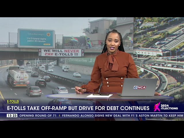 ⁣E-Tolls take off ramp but drive for bet continues