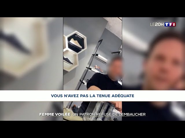 JT 20H Femme voilée - un patron refuse de l'embaucher