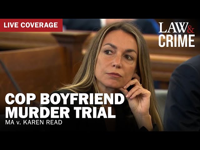 LIVE HEARING: Boyfriend Cop Murder Trial – MA v. Karen Read (Part 2)