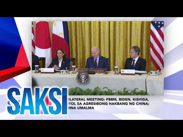 Saksi Recap: Trilateral Meeting - PBBM, Biden, Kishida, tutol sa agresibong hakbang ng China...