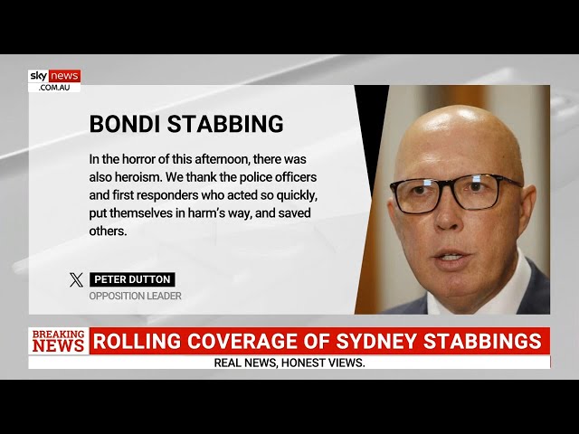 Peter Dutton releases statement on Bondi Junction stabbing