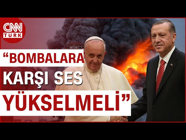 ⁣Erdoğan Gazze Mektubunda Ne Söyledi? Papa Ne Cevap Verecek? | CNN TÜRK