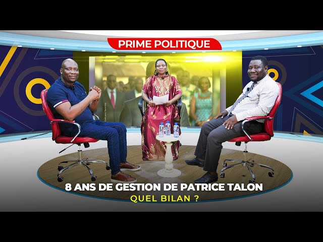 ⁣8 ans de gouvernance du président Patrice TALON: Quel bilan ?  PRIME POLITIQUE