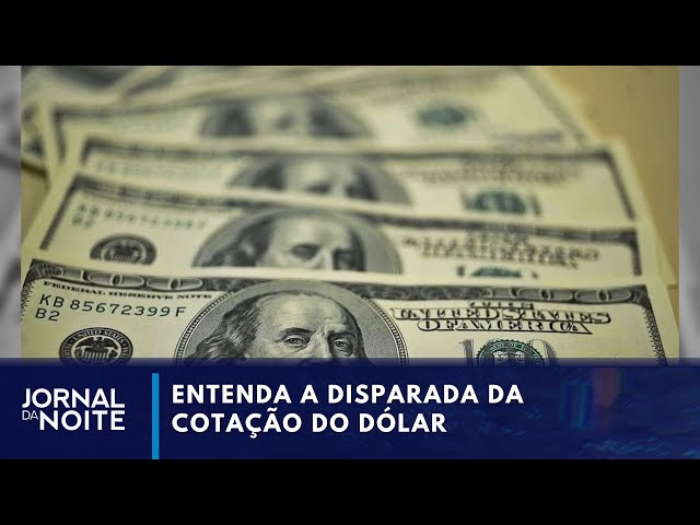 Dólar volta a disparar com influência do cenário internacional | Jornal da Noite