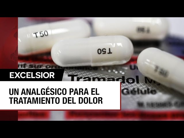 Tramadol, un analgésico que representa un peligro de adicción