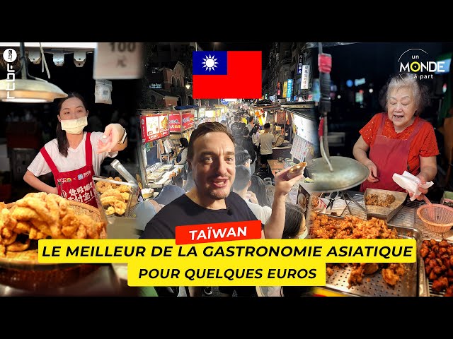 Taïwan : le meilleur de la gastronomie asiatique est sur le marché de nuit - Un Monde à part