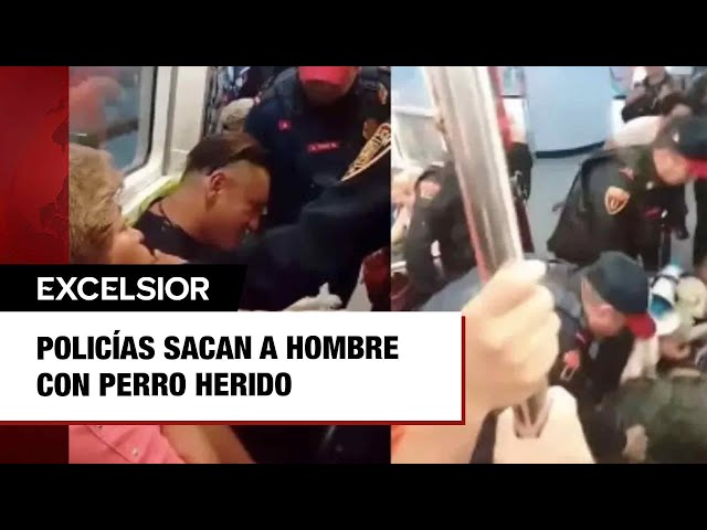 Policías sacan 'arrastrando' del Metro a hombre con perro herido