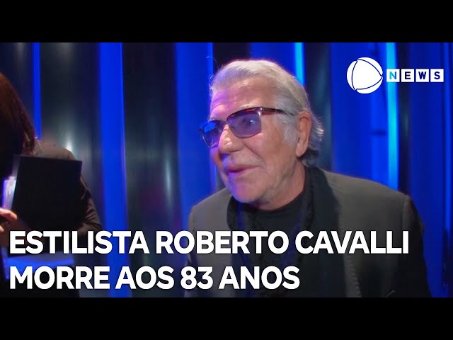 Estilista Roberto Cavalli morre aos 83 anos em Florença