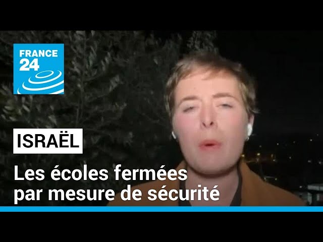 Attaque de drones contre Israël : les écoles fermées par mesure de sécurité • FRANCE 24