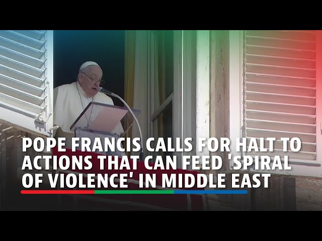 ⁣Pope Francis calls for halt to actions that can feed 'spiral of violence' in Middle East