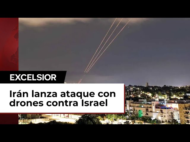 Irán lanza drones y misiles contra Israel