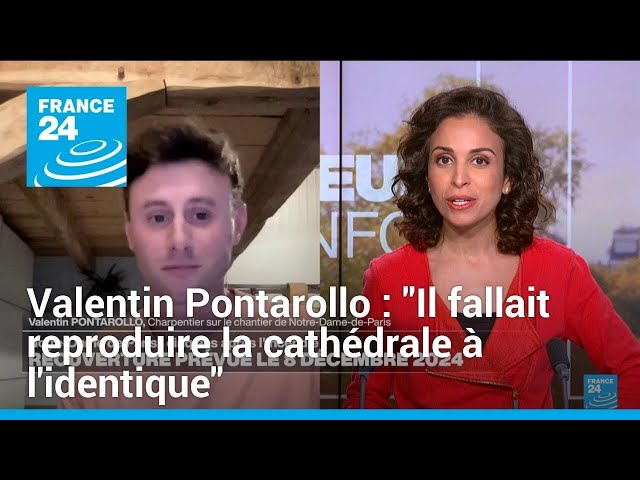 Valentin Pontarollo : "Il fallait reproduire la cathédrale à l'identique" • FRANCE 24