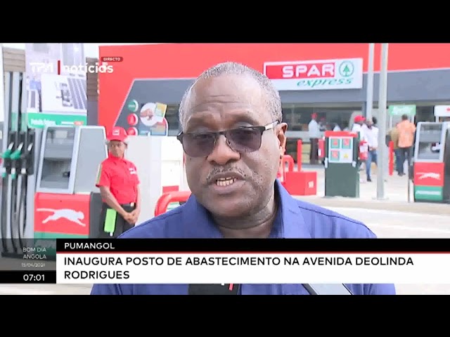 PUMANGOL inaugura posto de abastecimento na Avenida Deolinda Rodrigues